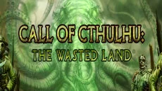 Call of Cthulhu: The Wasted Land - permainan dalam genre Bergiliran