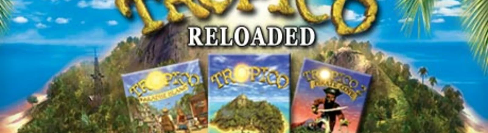 Tanggal rilis Tropico Reloaded di berbagai negara di dunia