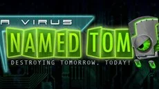 Virus Named Tom - permainan dalam genre Arkade
