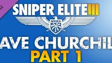 Sniper Elite 3 — Save Churchill, Part 1: In Shadows - permainan dalam genre Penembak