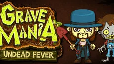 Grave Mania: Undead Fever - permainan dalam genre Arkade