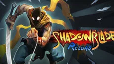 Shadow Blade: Reload - tanggal rilis untuk Nintendo Switch 2