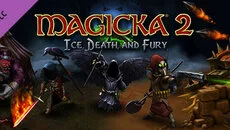 Magicka 2: Ice, Death and Fury - permainan dalam genre Isometri