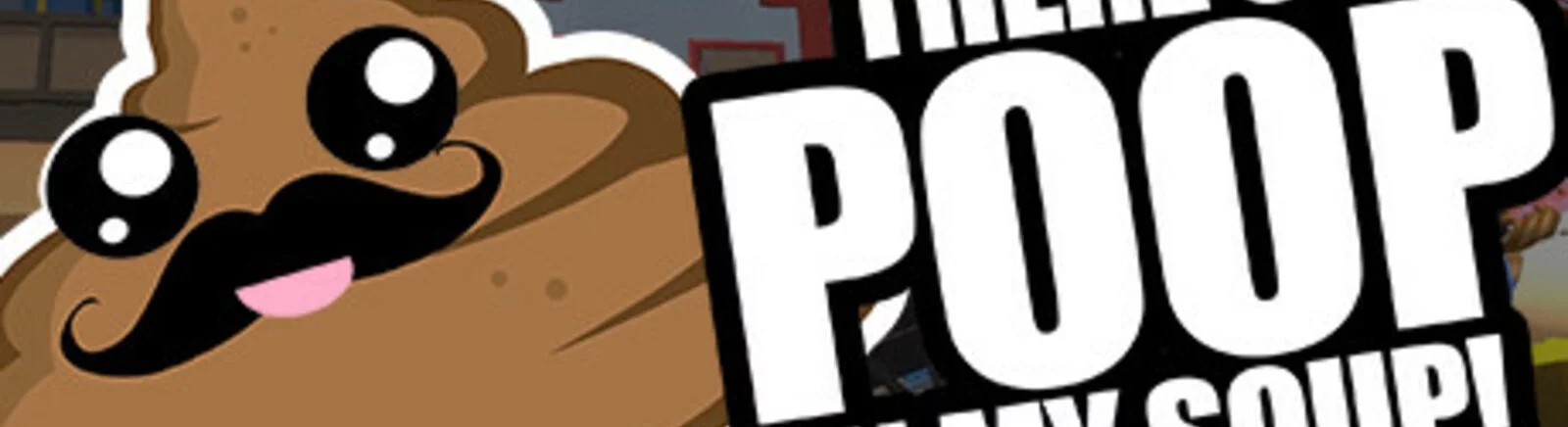 Beli There&#039;s Poop In My Soup murah, diskon hingga 90% 🏷️, perbandingan harga di berbagai toko
