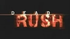 Dead Rush - permainan dalam genre Horror